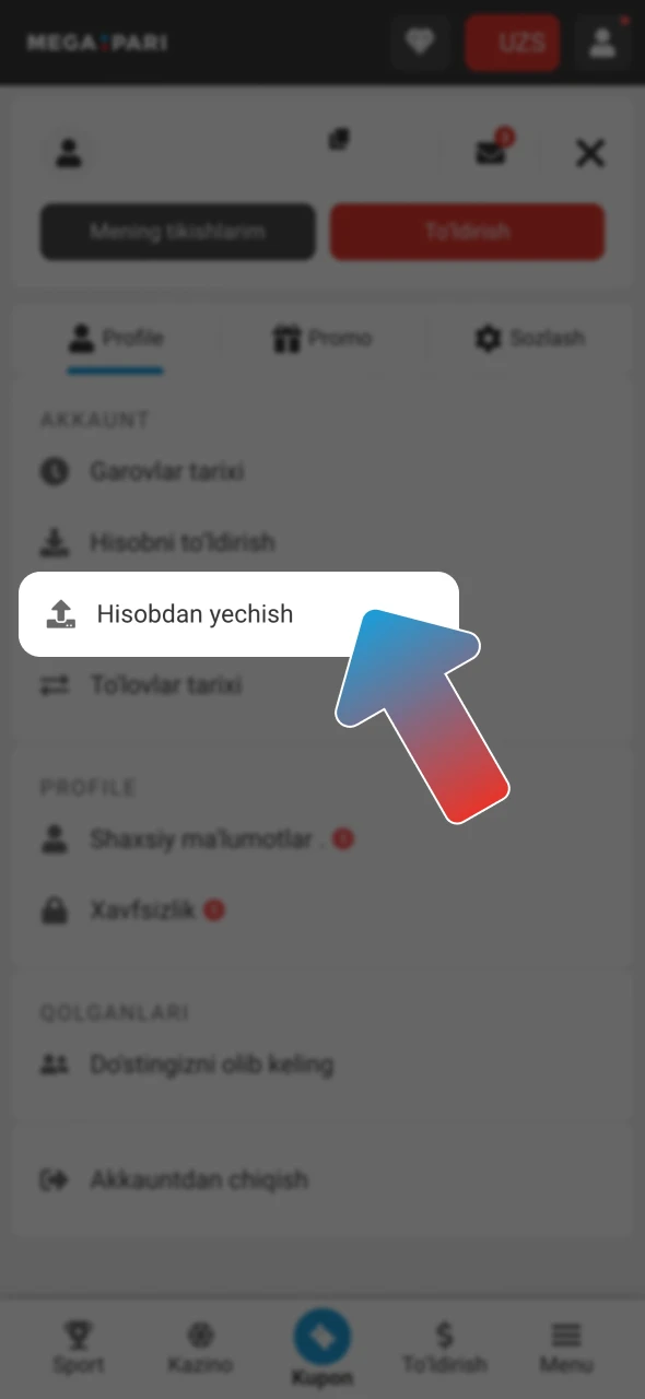 Megapari profil ikonkasiga bosing va pul yechish tugmasini tanlang.