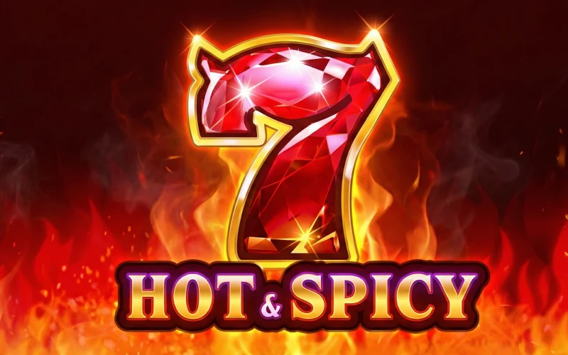 Megapari'dagi Hot & Spicy slot o'yinida g'alaba qozonishga harakat qiling.